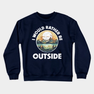 The great outdoors Crewneck Sweatshirt